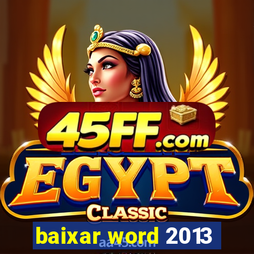 baixar word 2013